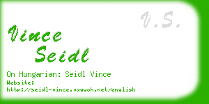 vince seidl business card